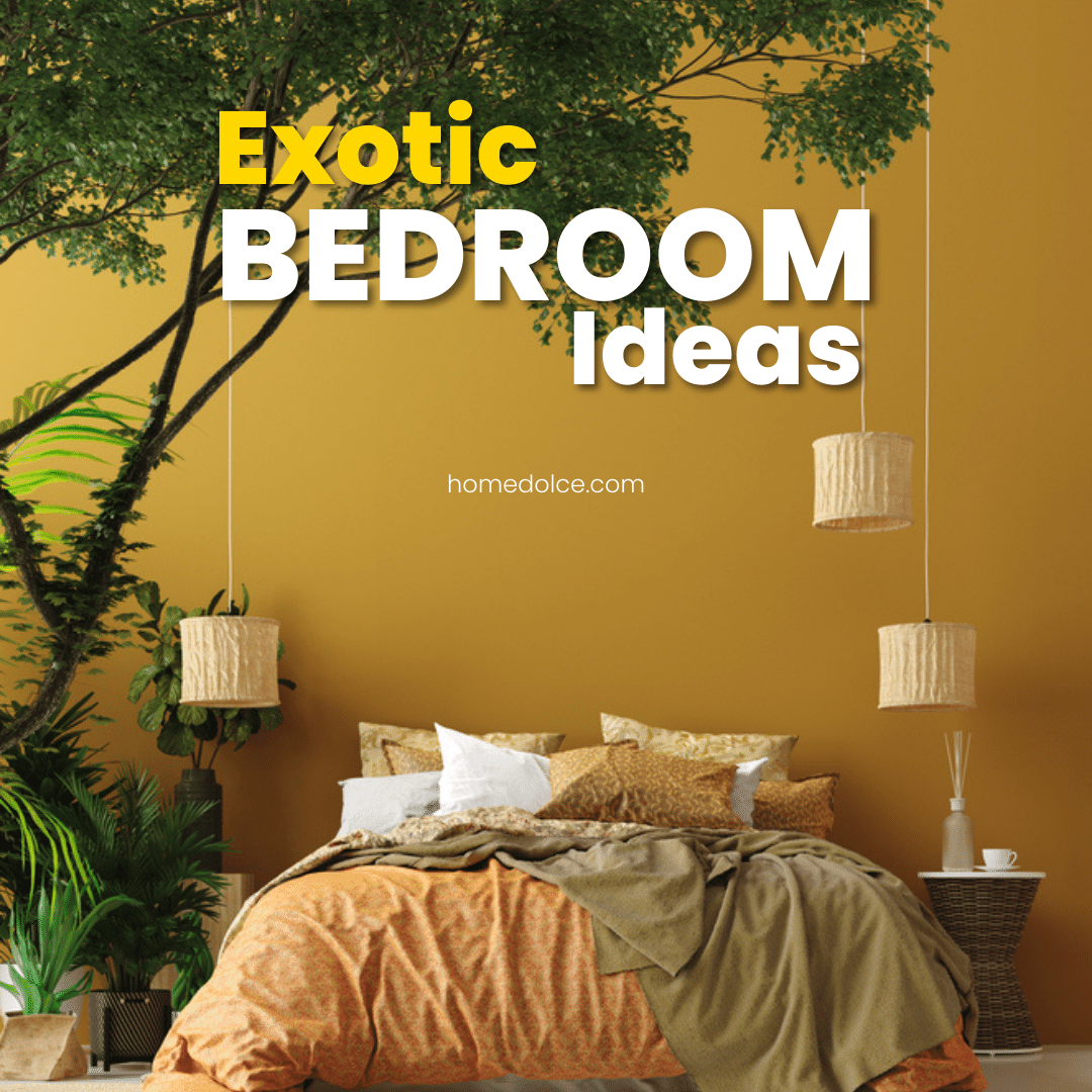 15 Exotic Bedroom Ideas